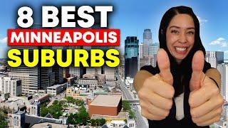 Navigating Minneapolis: Top 8 Minneapolis Suburbs