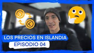 Mi experiencia por Islandia. “Los Precios ” Parte 1 Episodio 04.