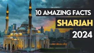 10 amazing facts of sharjah | Khaleej Journal   #sharjah  #khaleejjournal #latestnews #amazingfacts