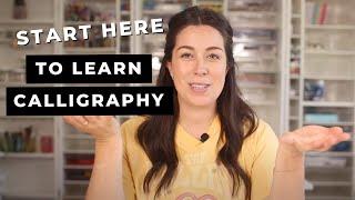 The FIRST 3 Things You Need to Know to Learn Calligraphy