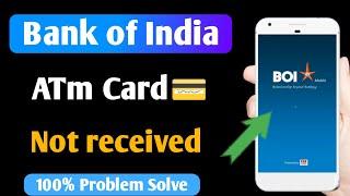 bank of india atm card not received | bank of india debit card not received