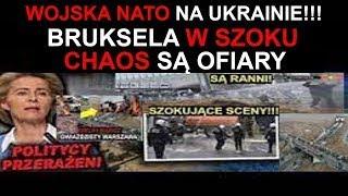 WIELKI STRAJK W BRUKSELI ! WOJSKA NATO NA UKRAINIE!!!