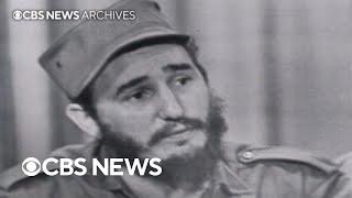 From the archives: Fidel Castro's 1959 interview on "Face the Nation" after seizing power in Cuba