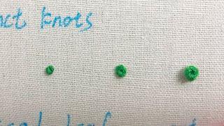 Basic hand embroidery stitches--French Knots/French Knot Stitch/法国结粒绣