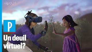 Grâce à la réalité virtuelle, une mère revoit sa fille décédée