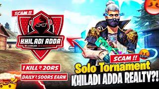 Realty Of Solo Tornament's ?? Khiladi Adda | Top 10 - 15₹ | Earn Money By Playing Game