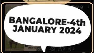 Indian Horse Racing Tips-BANGALORE 4th JANUARY 2024