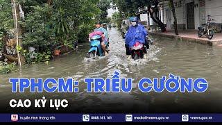 TP.HCM: Triều cường rằm tháng 9 cao kỷ lục, nhiều nơi ngập nặng - VNews