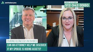 Business Division in Divorce | Austin, Texas Attorney Explains How to Divide Business Assets