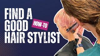 How to Find a Great Hairdresser