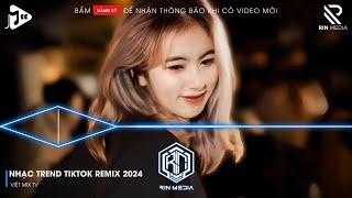 NONSTOP 2024 MIXTAPE | NHẠC TRẺ REMIX 2024 HAY NHẤT HIỆN NAY | NONSTOP 2024 VINAHOUSE BASS CỰC MẠNH