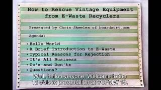 How to Rescue Vintage Equipment from E-Waste Recyclers | VCFMW 19 (2024)