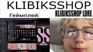 KLIBIKSSHOP LORE VS GAMEPLAY