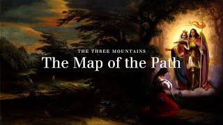 Map of the Path: The Three Mountains and the Bodhisattva Way to Liberation from Suffering