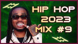 HIP HOP 2023 MIX #9 STILL TRAPPIN | DJ A-LYT | NEW HIP HOP 2023 | QUAVO | FUTURE | LIL UZI | COOTIE