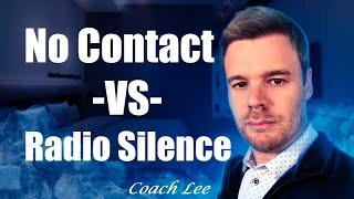 Radio Silence VS No Contact To Get An Ex Back