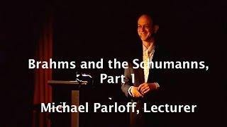 Michael Parloff: Lecture on Brahms & The Schumanns, Part 1; Le Boréal Cruise Ship, Ponant Cruises