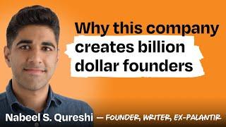 How Palantir built the ultimate founder factory | Nabeel S. Qureshi (founder, writer, ex-Palantir)