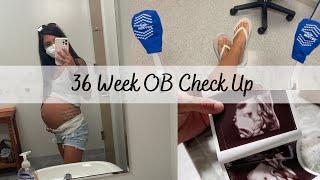 36 Week OB Check Up | Checking for dilation? | Vlog