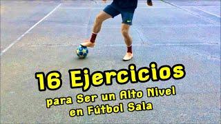 "16 Ejercicios para Ser un Jugador de Alto Nivel en Fútbol Sala"