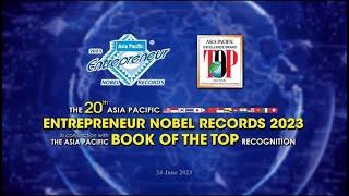 The 20th Asia Pacific Entrepreneur NOBEL Records 2023