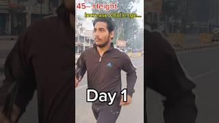 Day 1/45 Height Increase challenge #shorts #trending #heightincrese