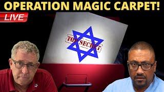 Operation Magic Carpet, Iran, Jerusalem, And The End Times!!!