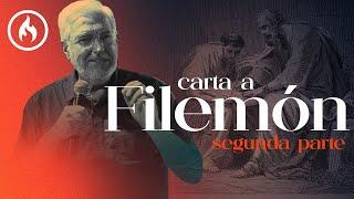 Carta a Filemón (Segunda Parte) por Rodolfo Garza - Amistad de Monterrey