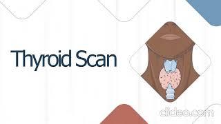 Thyroid scan