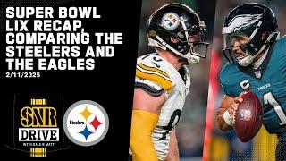 Super Bowl LIX Recap, Top 100 Draft Prospects (Feb. 11) | SNR Drive | Pittsburgh Steelers