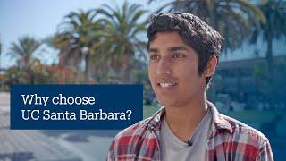 We asked: Why did you choose UC Santa Barbara?