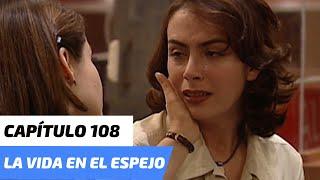 La Vida en el Espejo | Capítulo 108 | ¿Gabriela termina con Santiago?