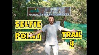 Selfie Point | Trail 4 & Dhok Jeevan Hiking | Margallah Hills National Park Islamabad