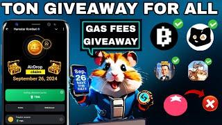 Ton Giveaway For All | Hamster Kombat , Tomarket | Gass Fees | #tongiveaway #hamsterkombat