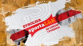 5|Evroliga Sportalk: Luka i Kuzma analiziraju poraze "večitih" i situaciju u kojoj su posle 7. kola