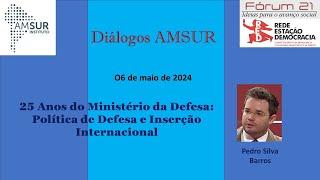 25 Anos do Ministério da Defesa Política de Defesa e Inserção Internacional