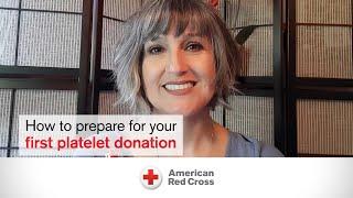 How to prepare for your first platelet donation