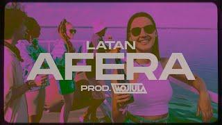 LataN - AFERA (prod. WOJTULA)