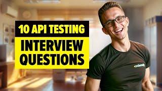 API testing interview questions and answers for QA Engineers