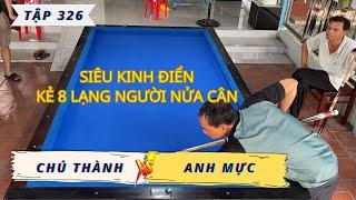 Dân quê mê bida tập 326 - Siêu kinh điển - Anh Mực (150) - Chú Thành (150)  #bidamietvuon