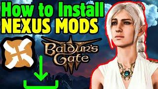 How to Install NEXUS MODS in Baldur's Gate 3 BG3MM