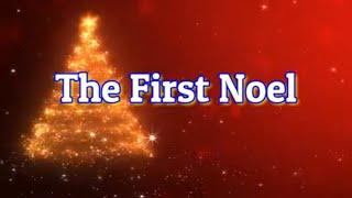 The First Noel with Lyrics | Christmas Song & Carol | Children Song