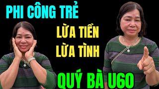 Quý Bà U60 Bị Quý Ông U51 Lừa Tình Lừa Tiền | Hiệp Sĩ Bình Dương