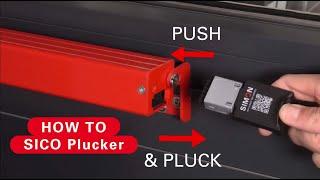 HOW TO SICO Plucker