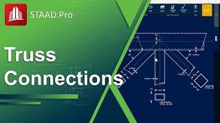 Designing Truss Connections in STAAD.Pro