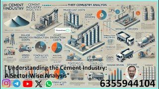 Understanding the Cement Industry: A Sector-Wise Analysis