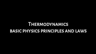 Thermodynamics • Basic Physics • Principle & Laws • Marine Engineering Knowledge