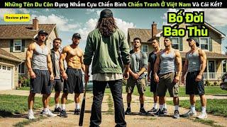 Những Tên Du Côn Đụng Nhầm Cựu Chiến Binh Chiến Tranh  Và Cái Kết|| review phim