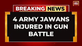 Jammu And Kashmir Encounter: Four Jawans Injured, Terrorists Cornered | India Today