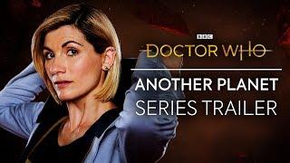 Doctor Who: Another Planet (with Who) Series Trailer